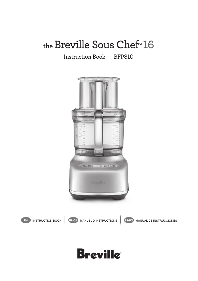 Page 1 de la notice Manuel utilisateur Breville the Sous Chef 16 BFP810