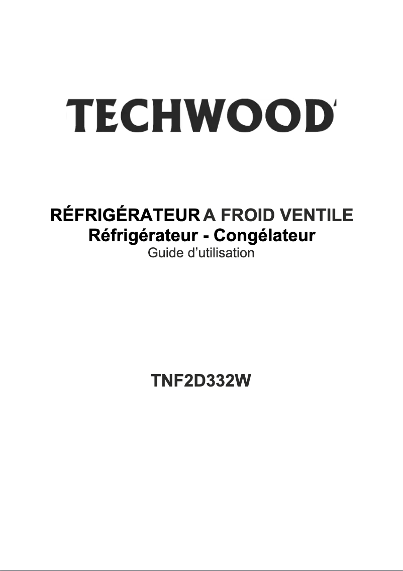 Page 1 de la notice Manuel utilisateur Techwood TNF2D332W