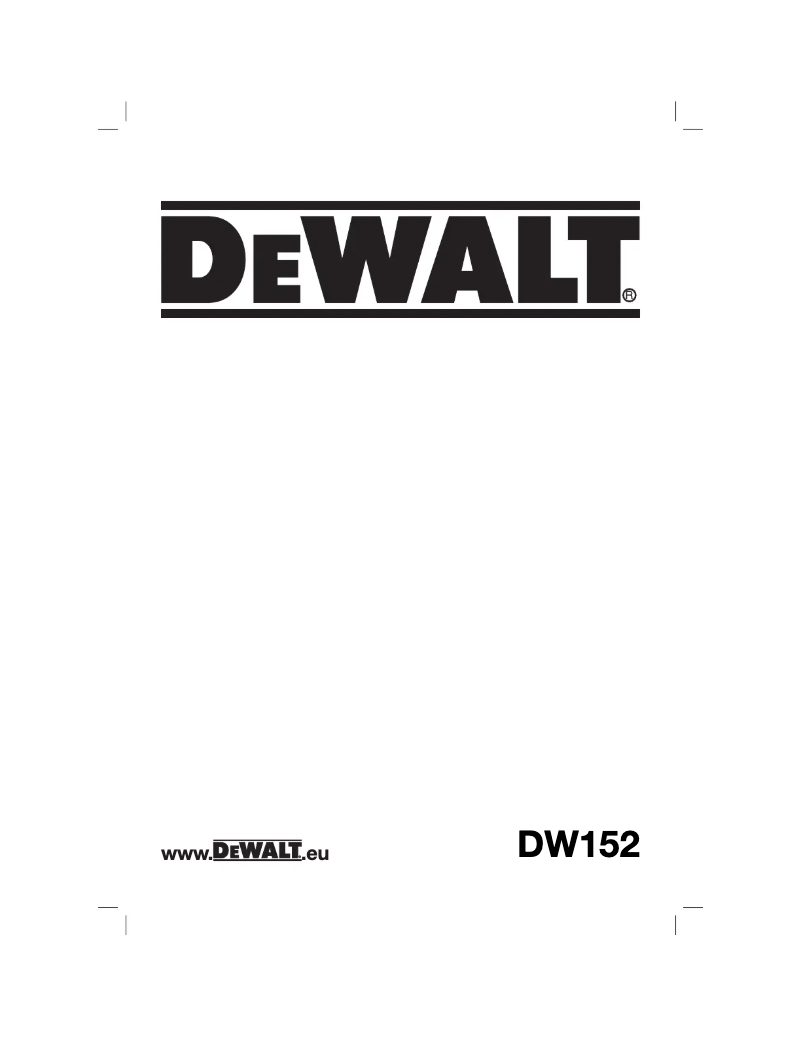Page 1 de la notice Manuel utilisateur DeWalt DW152