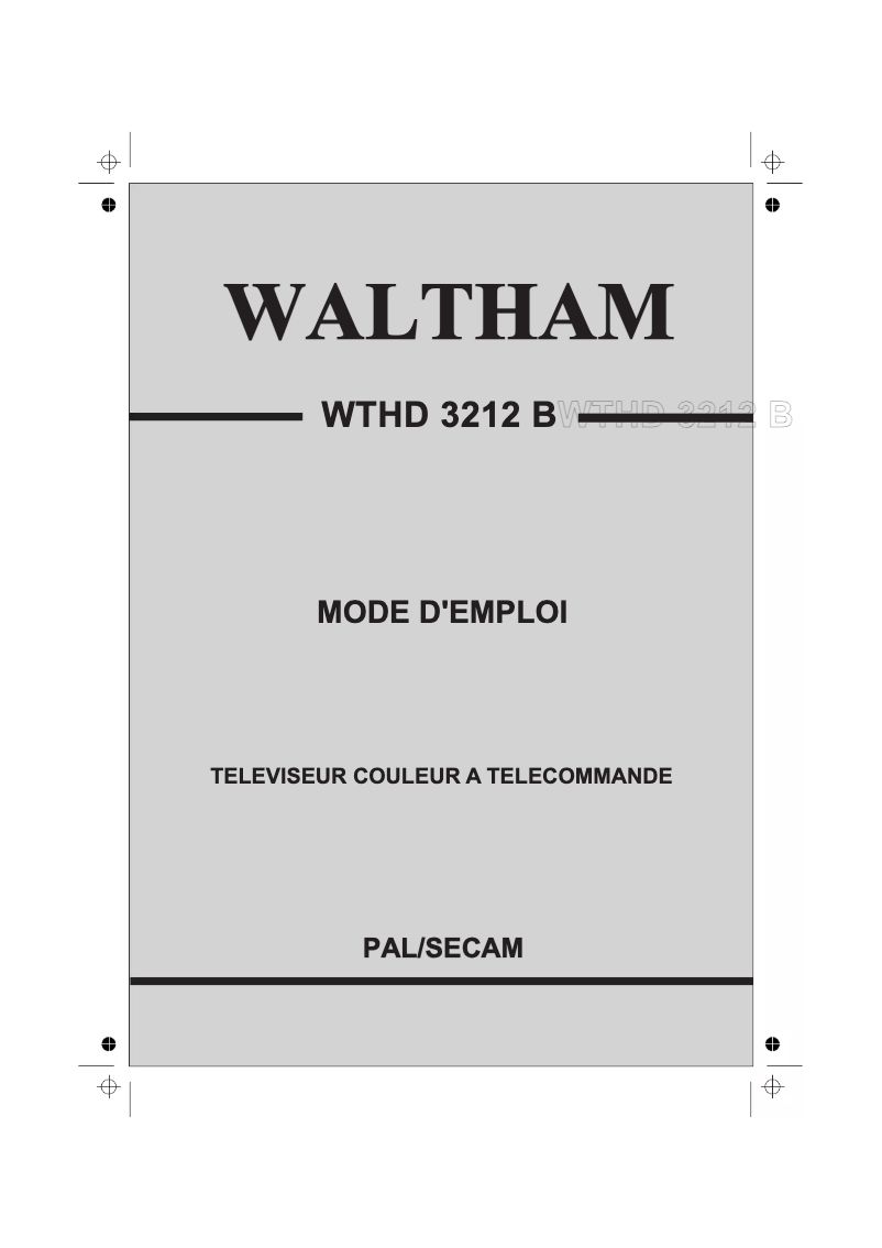 Page 1 de la notice Manuel utilisateur Waltham WTHD 3212 B