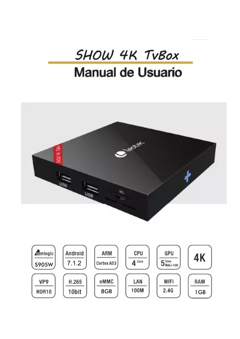 Page n°1 - Manuel utilisateur Leotec SHOW 4K TvBox