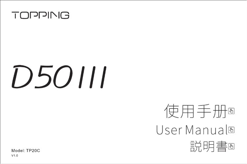 Page n°1 - Manuel utilisateur Topping D50 III