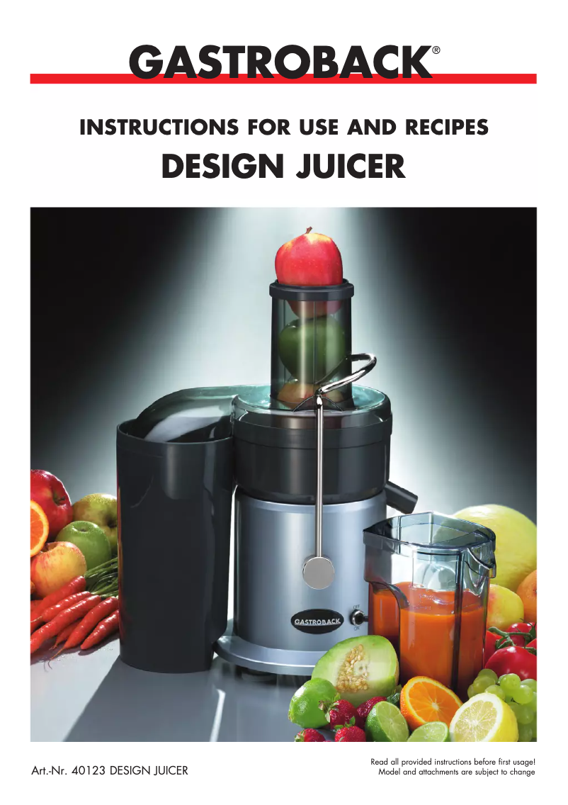 Page 1 de la notice Manuel utilisateur Gastroback Design Juicer