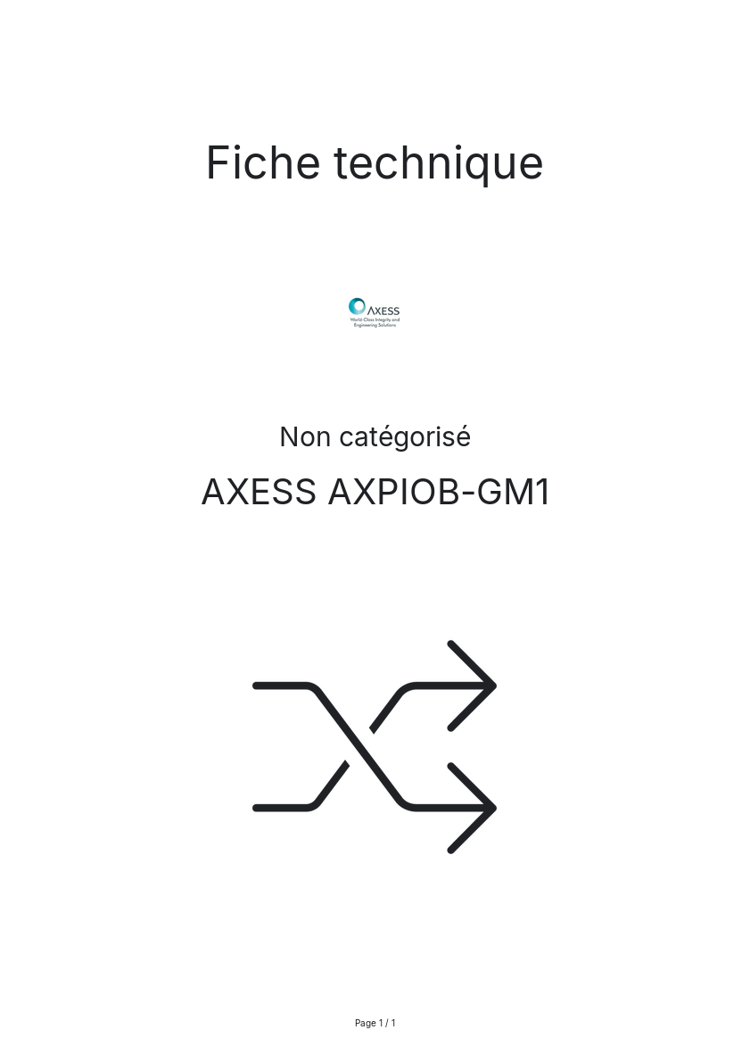 Page n°1 - Fiche technique AXESS AXPIOB-GM1
