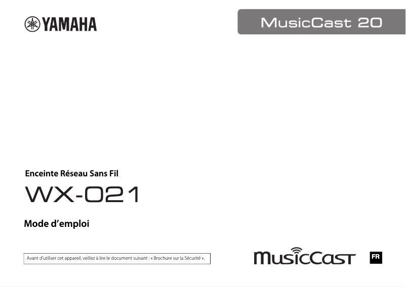 Page n°1 - Manuel utilisateur Yamaha MusicCast 20 WX-021