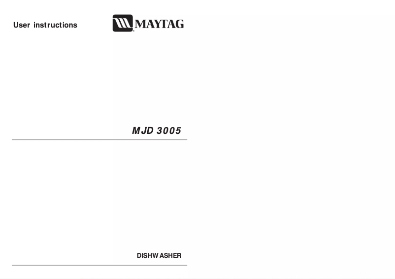 Page n°1 - Manuel utilisateur Maytag MJD3005AAW