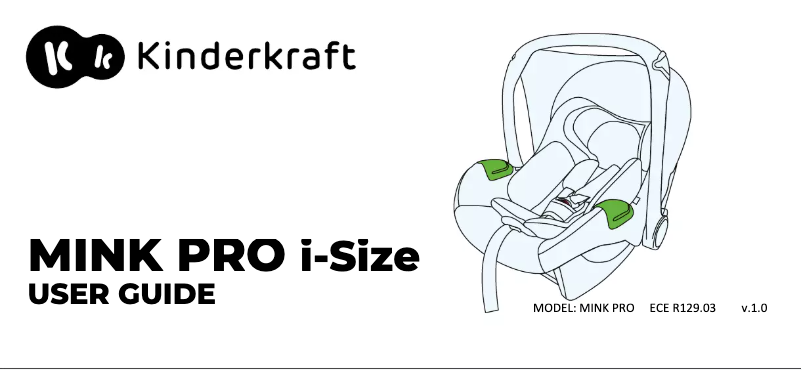 Page 1 de la notice Manuel utilisateur Kindercraft MINK PRO