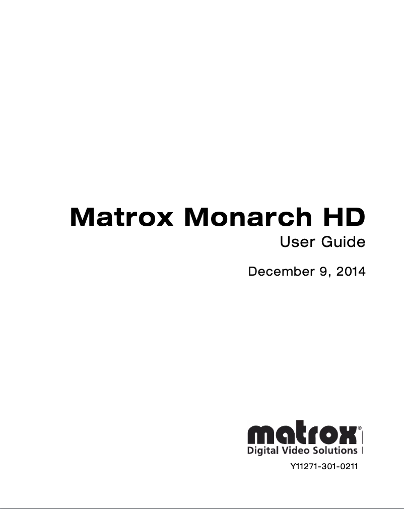 Page n°1 - Manuel utilisateur Matrox Monarch HD