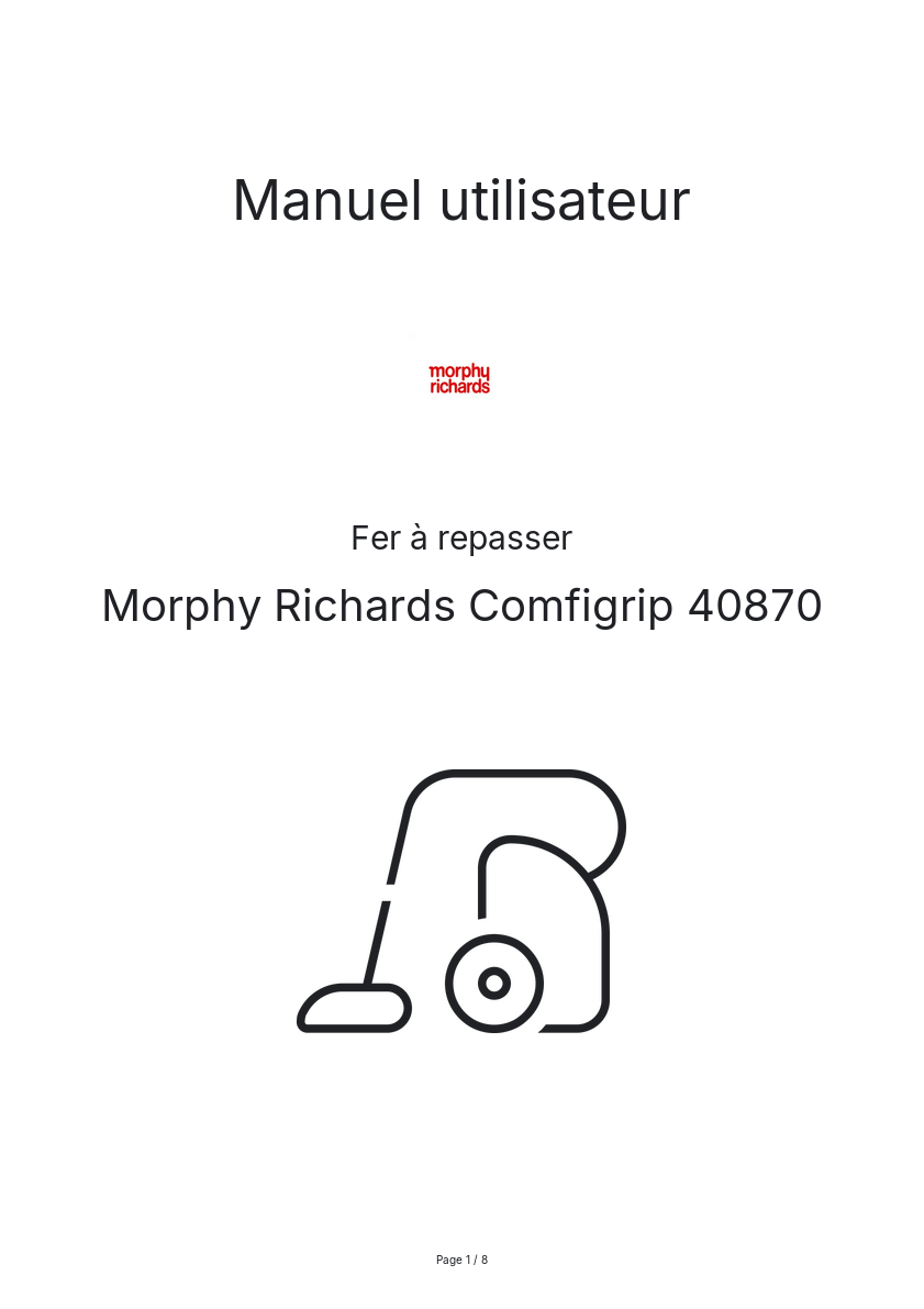 Page n°1 - Manuel utilisateur Morphy Richards Comfigrip 40870