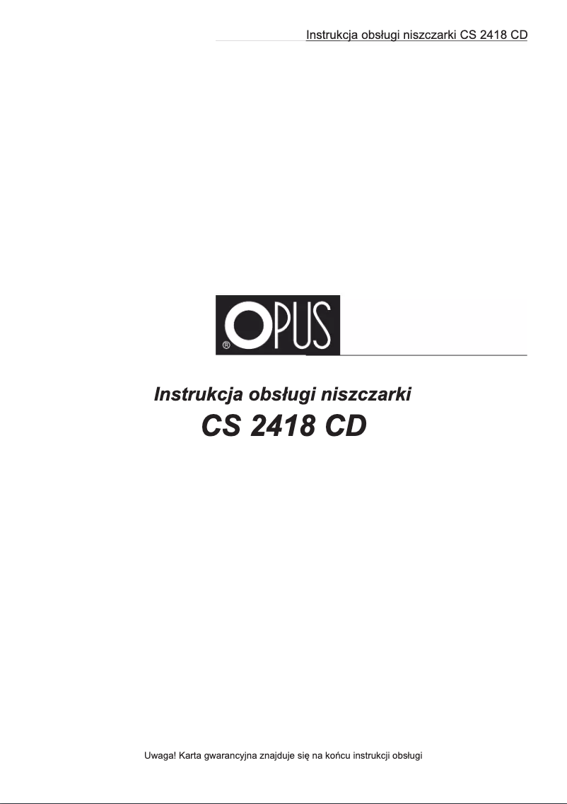Page n°1 - Manuel utilisateur Opus CS 2418 CD