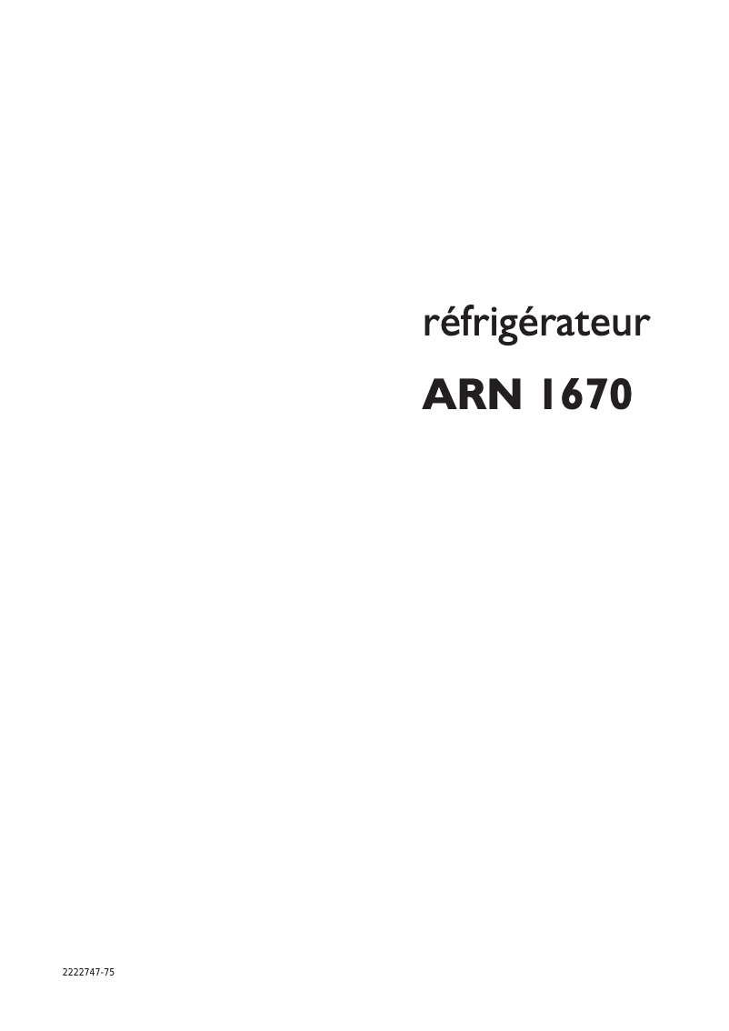 Page n°1 - Manuel utilisateur Arthur Martin-Electrolux ARN1670