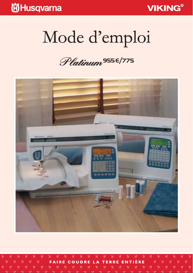 Page 1 de la notice Manuel utilisateur Husqvarna-Viking Platinum 995E