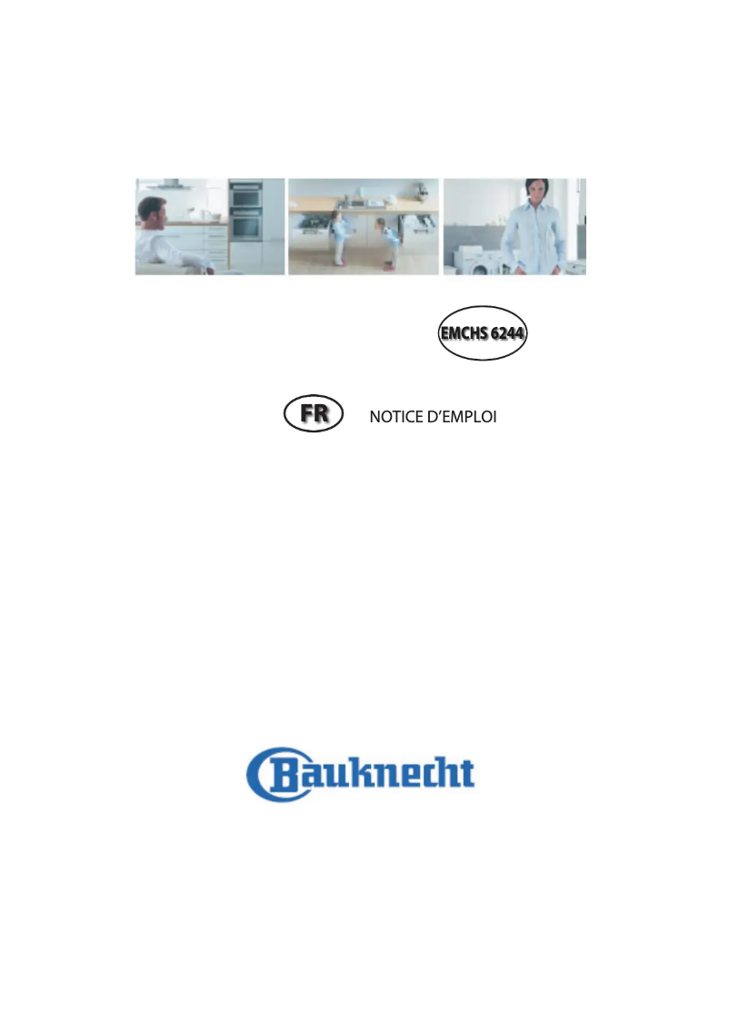 Page 1 de la notice Manuel utilisateur Bauknecht EMCHS 6244 IN
