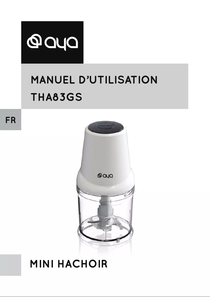 Page n°1 - Manuel utilisateur AYA THA83GS