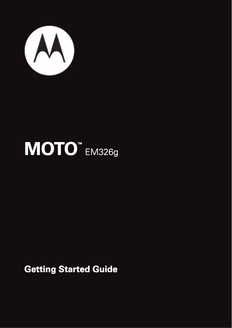 Page n°1 - Manuel utilisateur Motorola Moto EM326g
