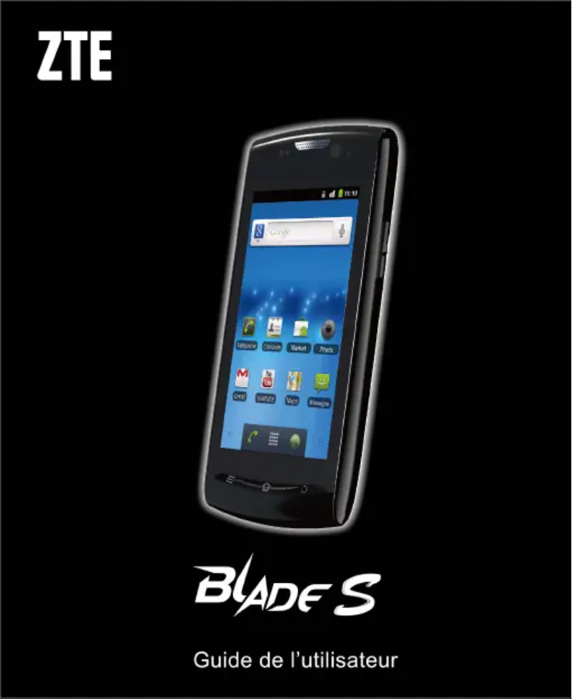Page 1 de la notice Manuel utilisateur ZTE Blade S