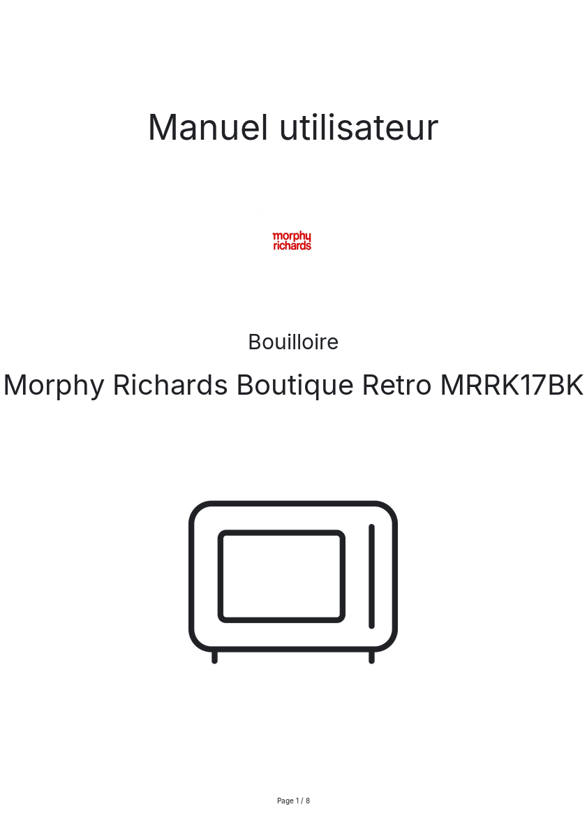 Page n°1 - Manuel utilisateur Morphy Richards Boutique Retro MRRK17BK