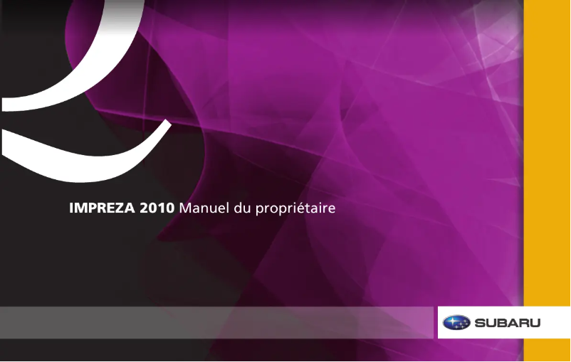 Page 1 de la notice Manuel utilisateur Subaru Impreza (2010)