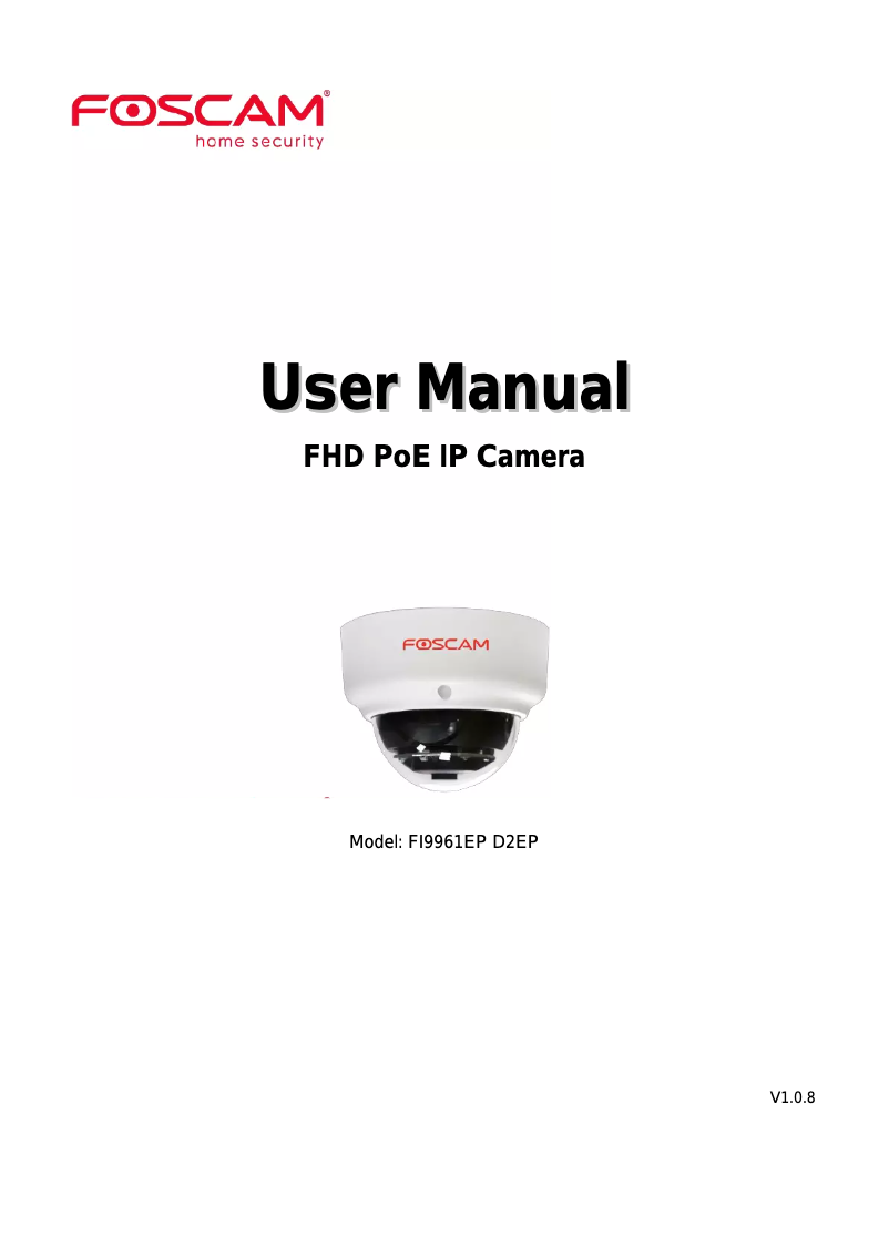Page n°1 - Manuel utilisateur Foscam D2EP