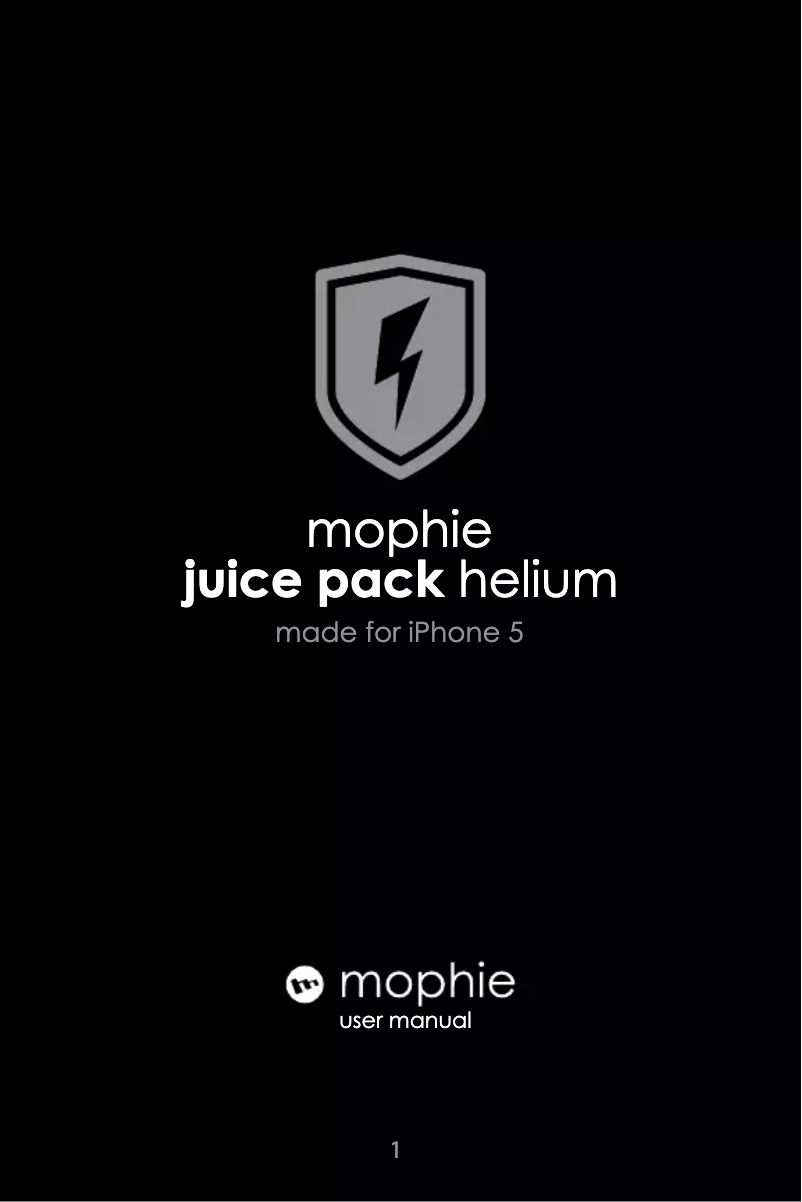 Page 1 de la notice Manuel utilisateur Mophie Juice pack helium for iPhone 5(s)