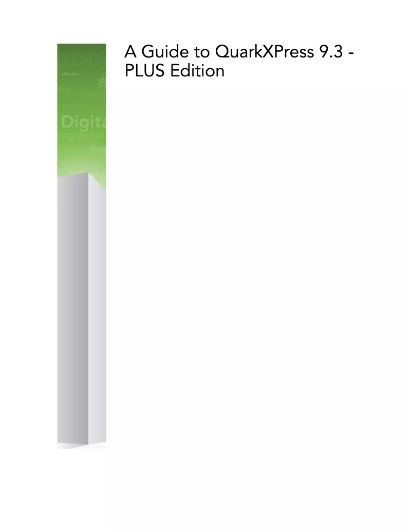 Page n°1 - Manuel utilisateur Quark QuarkXPress 9.3 PLUS Edition