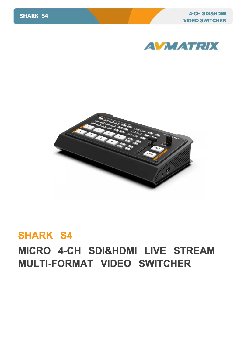 Page n°1 - Manuel utilisateur AVMATRIX Shark S4