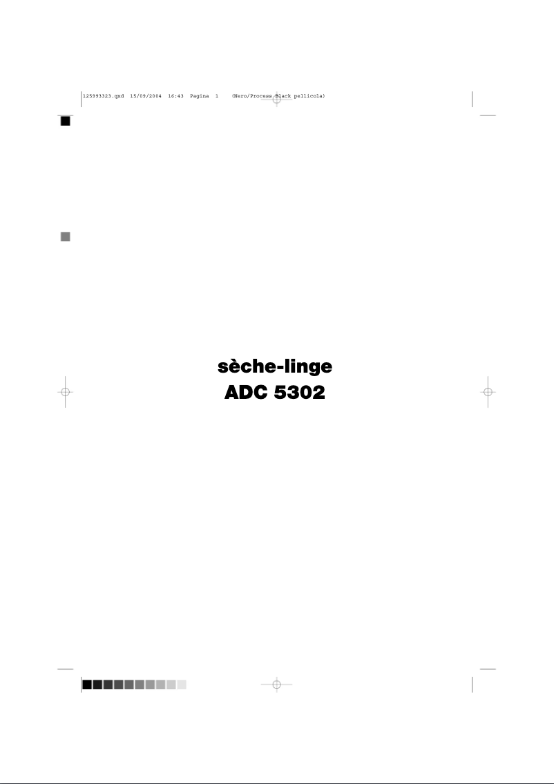 Page n°1 - Manuel utilisateur Arthur Martin-Electrolux ADC 5302
