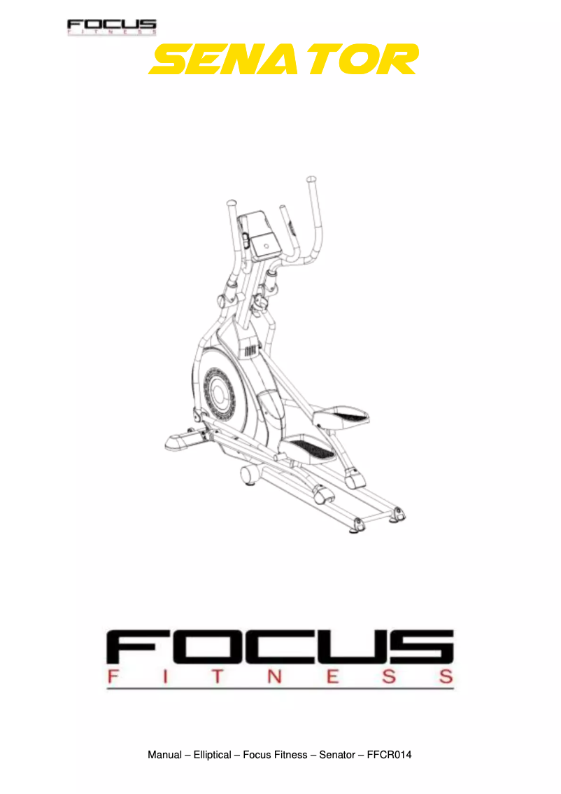 Page n°1 - Manuel utilisateur Focus Fitness Senator