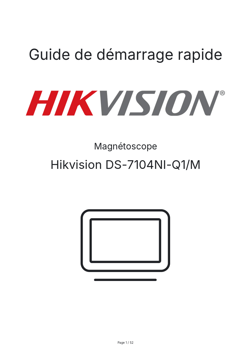 Page n°1 - Guide de démarrage rapide Hikvision DS-7104NI-Q1/M