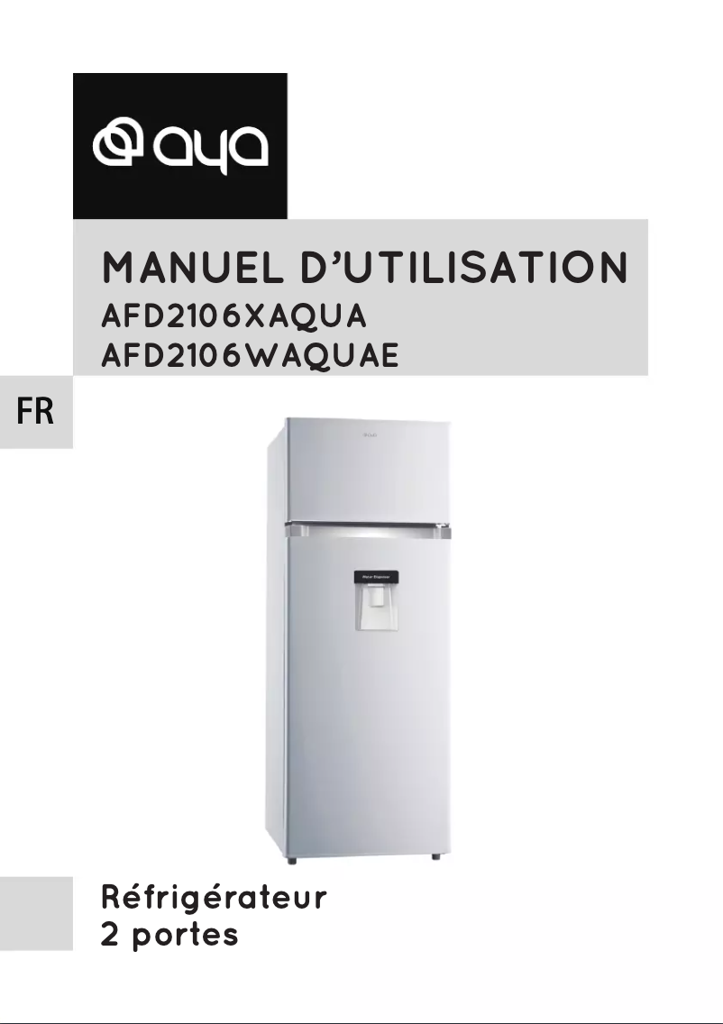 Page n°1 - Manuel utilisateur AYA AFD2106XAQUA