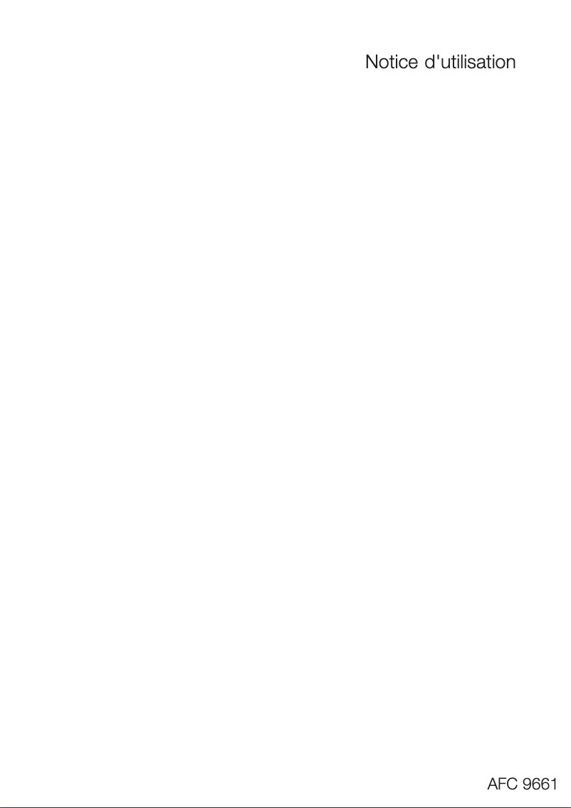 Page 1 de la notice Manuel utilisateur Arthur Martin-Electrolux AFC9661X
