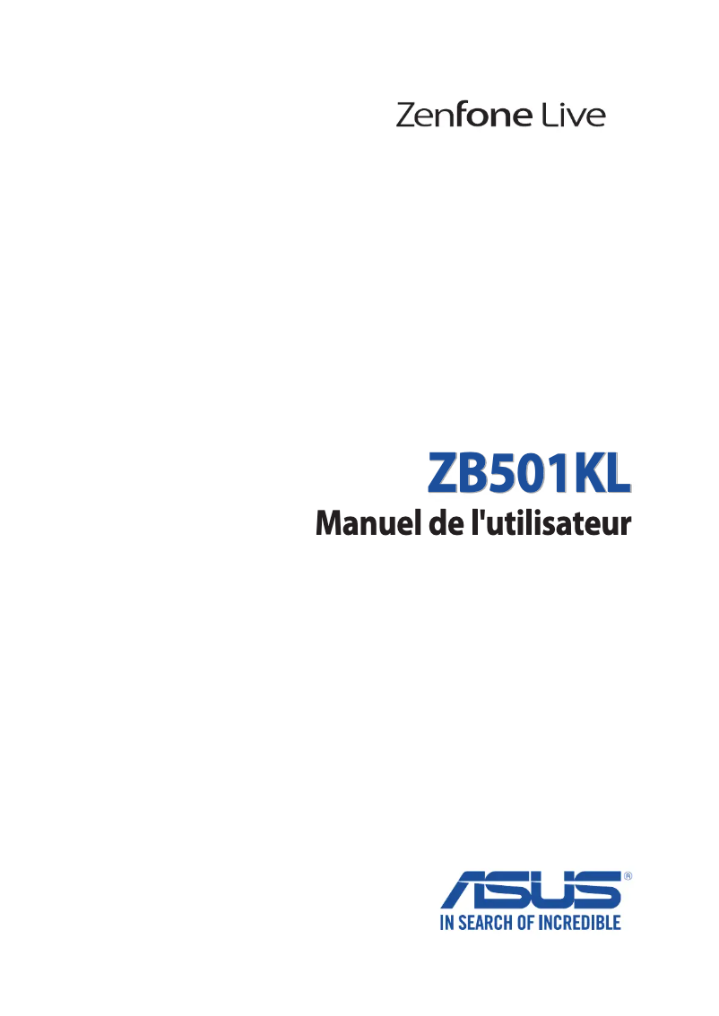 Page 1 de la notice Manuel utilisateur Asus ZenFone Live ZB501KL