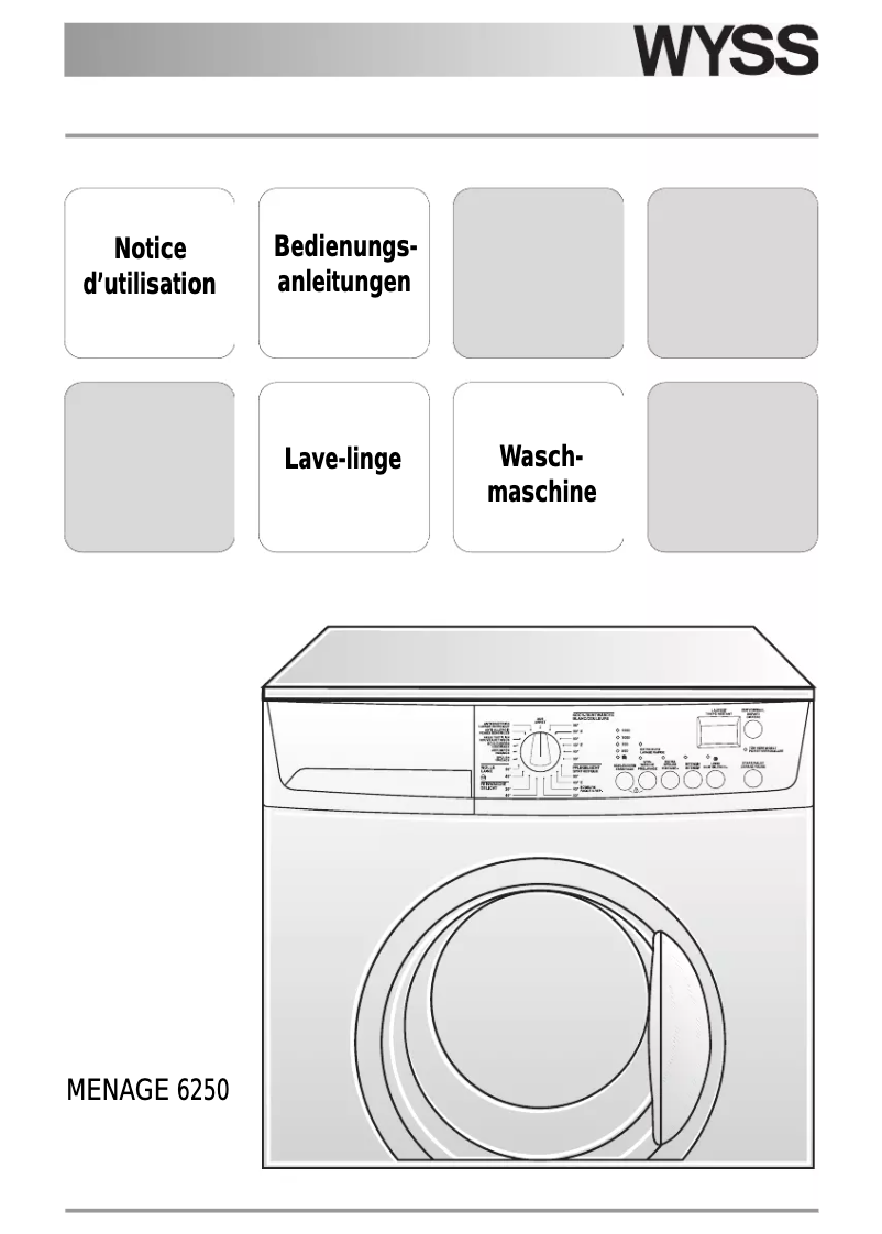 Page n°1 - Manuel utilisateur Wyss Menage 6250