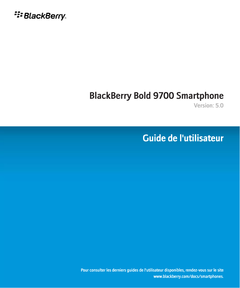 Page 1 de la notice Manuel utilisateur BlackBerry Bold 9700