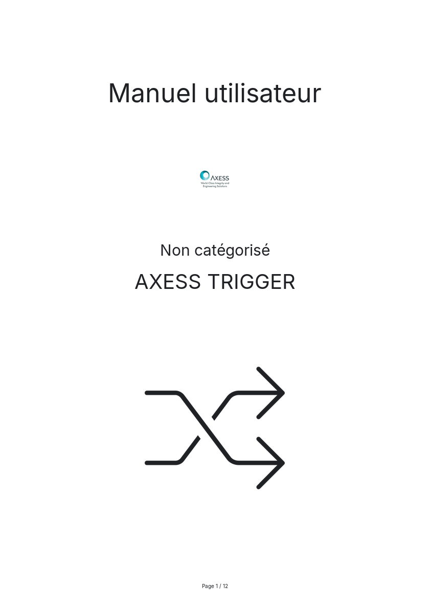 Page n°1 - Manuel utilisateur AXESS TRIGGER