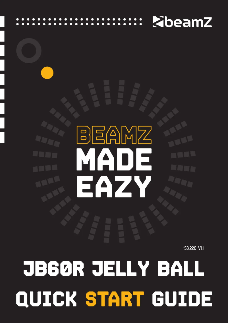Page n°1 - Guide de démarrage rapide BeamZ JB60R Jelly Ball