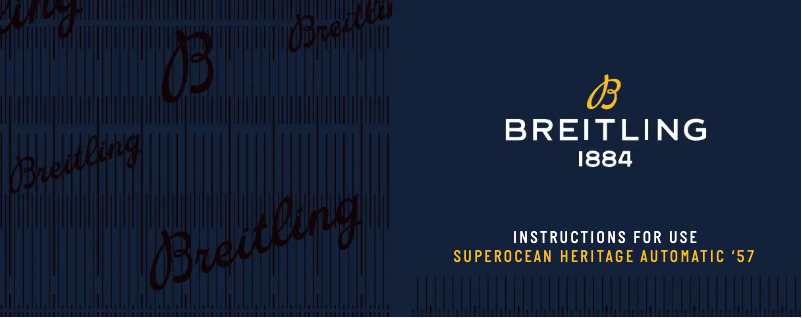 Page n°1 - Manuel utilisateur Breitling Superocean Heritage '57