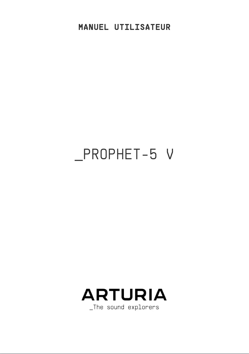 Page 1 de la notice Manuel utilisateur Arturia Prophet-5 V
