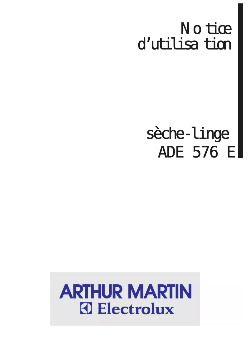 Page n°1 - Manuel utilisateur Arthur Martin-Electrolux ADE 576 E