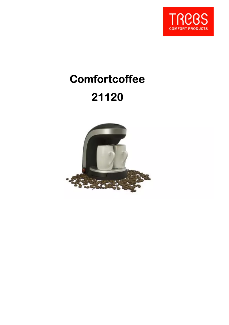 Page n°1 - Manuel utilisateur Trebs Comfortcoffee 21120