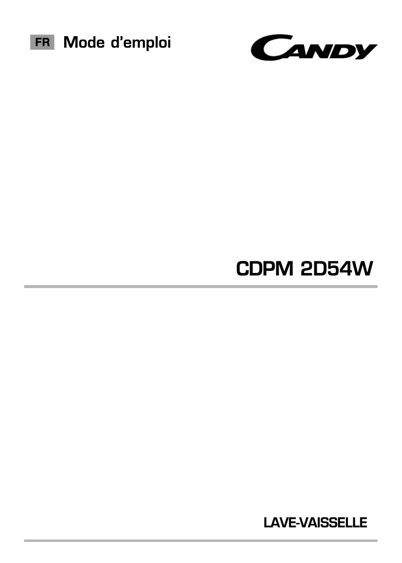 Page n°1 - Manuel utilisateur Candy CDPM 2D54W-47