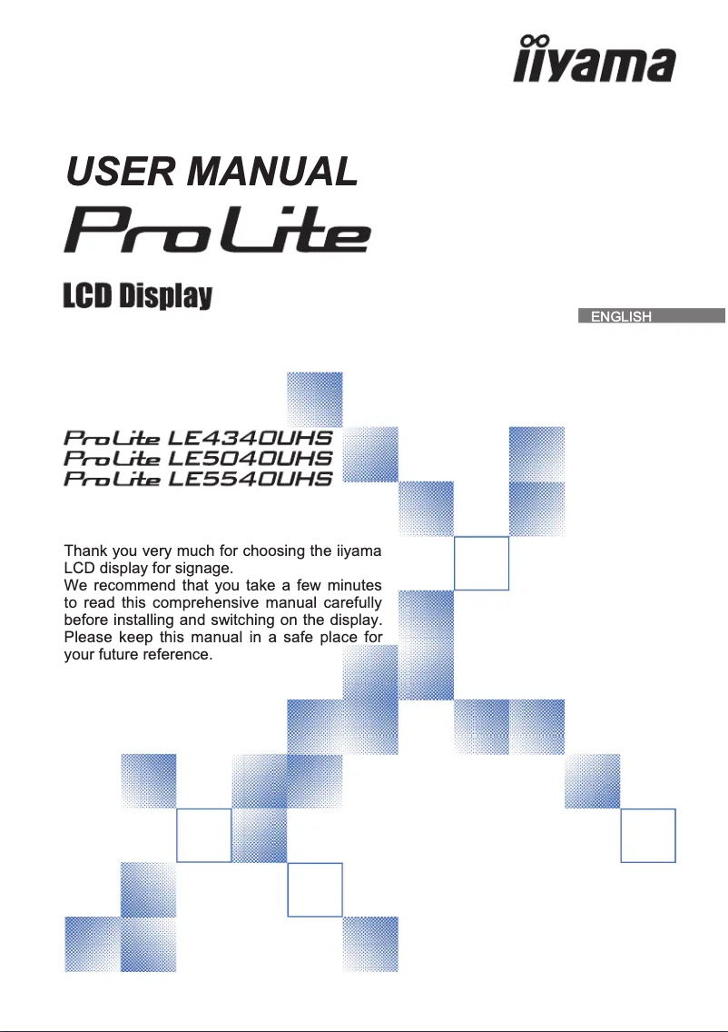 Page n°1 - Manuel utilisateur Iiyama ProLite LE5540UHS