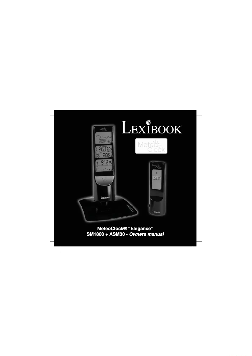 Page n°1 - Manuel utilisateur Lexibook MeteoClock Elegance SM1800