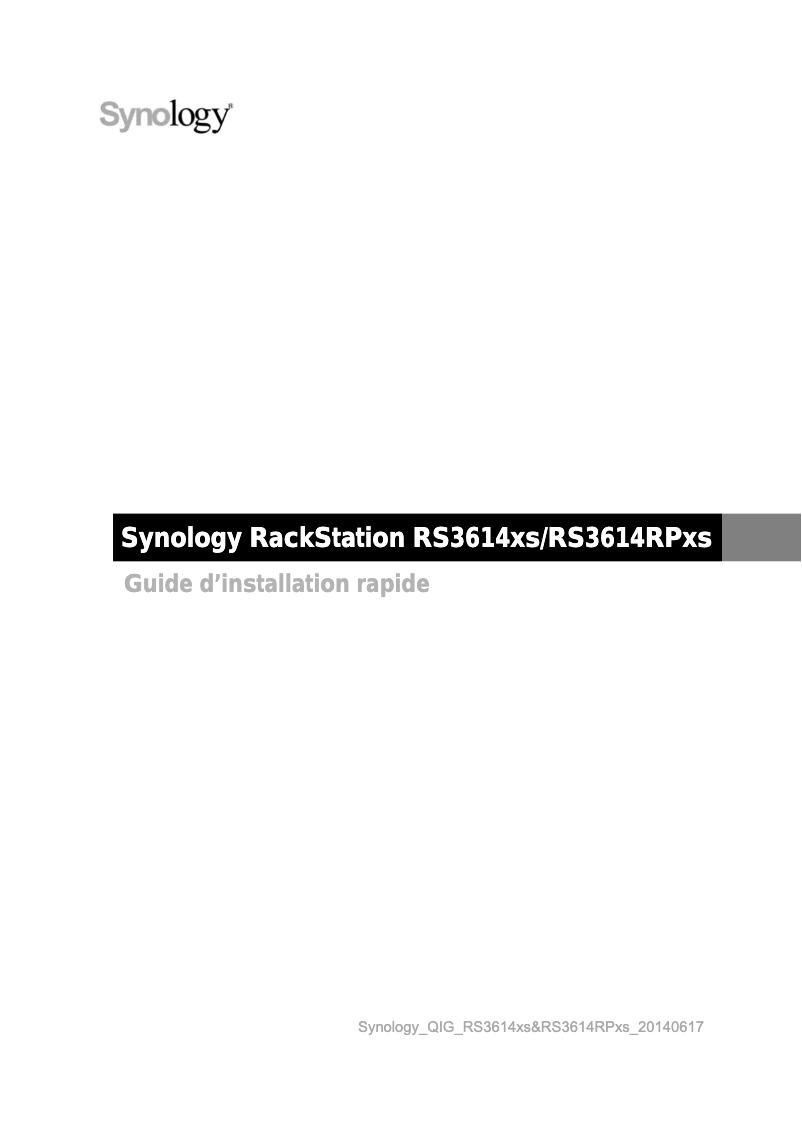 Page n°1 - Manuel utilisateur Synology RackStation ​RS3614RPxs