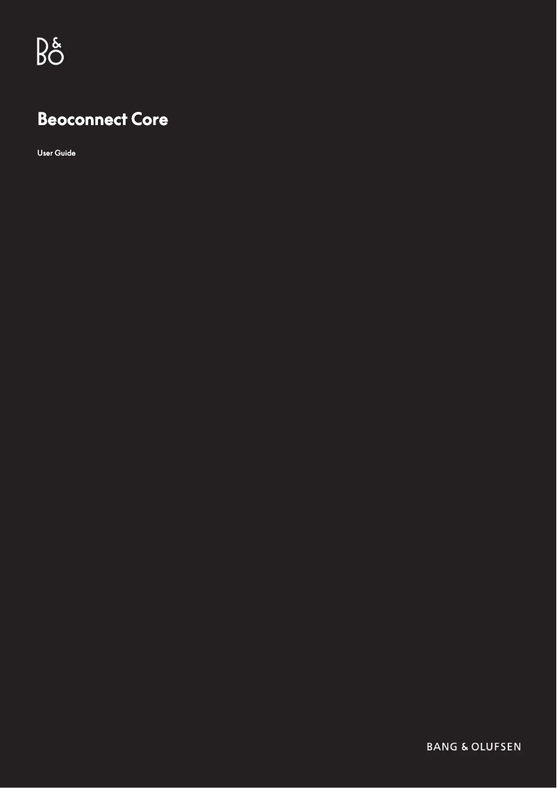 Page 1 de la notice Manuel utilisateur Bang & Olufsen Beoconnect Core