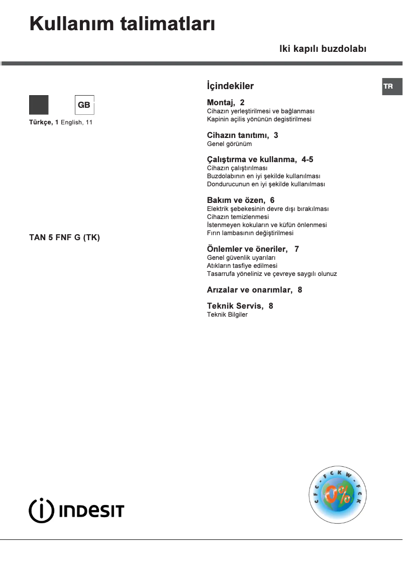 Page 1 de la notice Manuel utilisateur Indesit TAN 5 FNF G (TK)