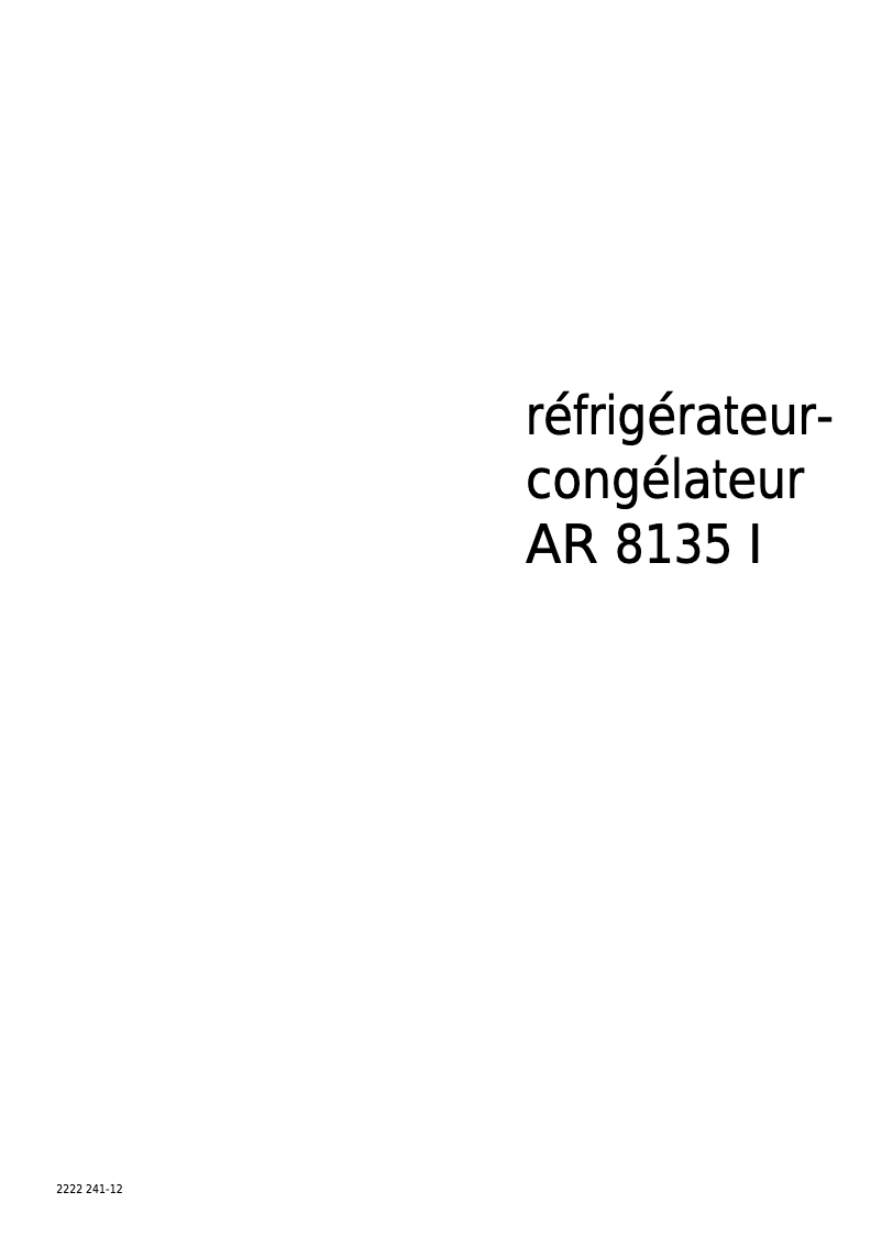 Page n°1 - Manuel utilisateur Arthur Martin-Electrolux AR8137I