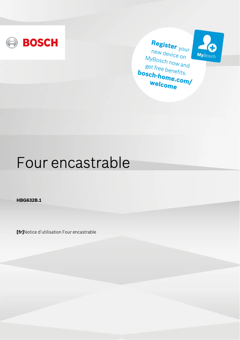 Page 1 de la notice Manuel utilisateur Bosch HBG632BS1