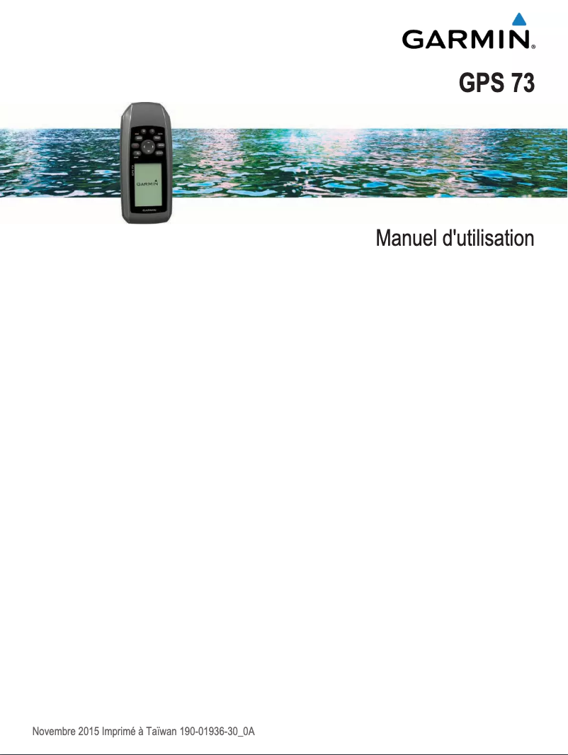 Page 1 de la notice Manuel utilisateur Garmin GPS 73