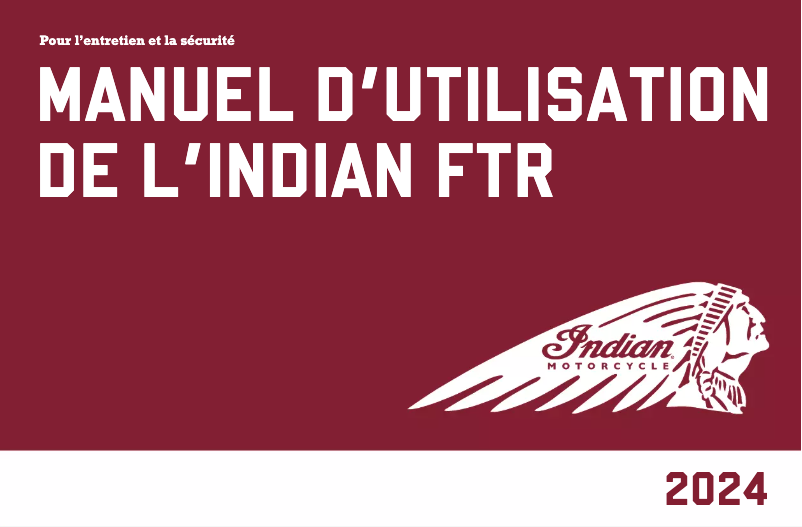 Page 1 de la notice Manuel utilisateur Indian FTR (2024)